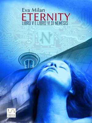cover image of Eternity. Libro V e Libro VI di Nemesis.
